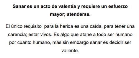 Sanar es un acto de valentía